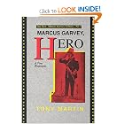 Marcus Garvey, Hero: A First Biography (Silsilat Islamiyat Al-Thaqafah) by Tony Martin