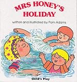 Mrs. Honey's Holiday (Early Reading)