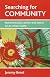 Searching for Community