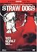 DVD : Straw Dogs - Wer Gewalt s&auml;t  - Special Uncut Edition (2 DVDs)