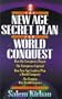 The New Age Secret Plan for World Conquest