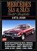Mercedes Sl's & Slc's Gold Portfolio, 1971-1989 (Brooklands Road Tests)