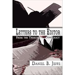 Letters to the Editor: From the Trenches of Democracy