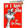 If I Ran the Zoo (Classic Seuss)