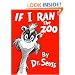 If I Ran the Zoo (Classic Seuss)
