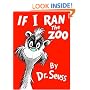 If I Ran the Zoo (Classic Seuss)