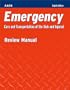 Emergency Care and Transportation of the Sick and Injured Review Manual: Student Review Manual (8th Edition)
