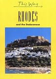 Rhodes and the Dodecanese (This Way)
