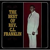The Best Of Rev. C. L. Franklin [2 CD]