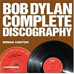 Bob Dylan Complete Discography book cover