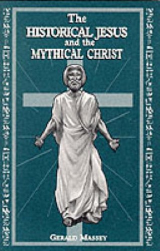 The Historical Jesus & the Mythical Christ under Historical Jesus in The Books Store