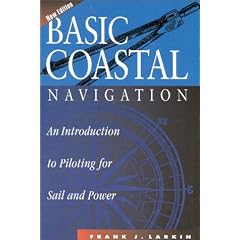 Basic Coastal Navigation: An Introductin to Piloting