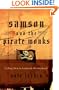 Samson and the Pirate Monks: Calling Men to Authentic Brotherhood