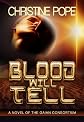 Blood Will Tell