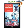 Linguistic Anthropology: A Reader (Blackwell Anthologies in Social and Cultural Anthropology) by Alessandro Duranti
