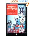 Linguistic Anthropology: A Reader (Blackwell Anthologies in Social and Cultural Anthropology) by Alessandro Duranti