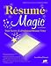 Resume Magic, 4th Ed: Trade Secrets of a Professional Resume Writer (Resume Magic Trade Secrets of a Professional Resume Writer)