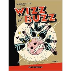 Wizz et Buzz, Tome 2 :