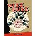 Wizz et Buzz, Tome 2 :
