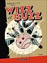 Wizz et Buzz, Tome 2 :