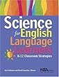 Science for English Language Learners: K-12 Classroom Strategies (PB194X)