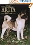 Akita Today (Book of the Breed)