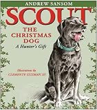 Review Texas A & M University Press  / Scout, the Christmas Dog