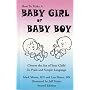 Baby Girl or Baby Boy: Choose the Sex of Your Child