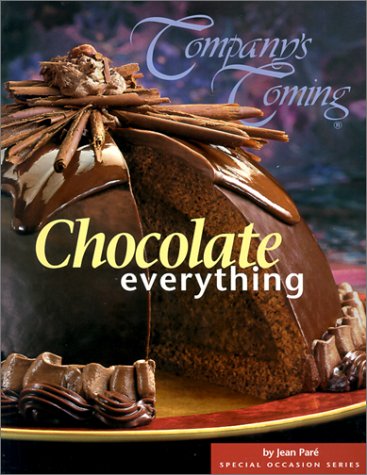 Chocolate Everything (Company's Coming)