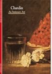 Discoveries: Chardin: An Intimate Art