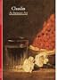 Discoveries: Chardin: An Intimate Art (Discoveries (Harry Abrams))