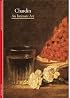 Discoveries: Chardin: An Intimate Art (Discoveries (Abrams))