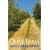 The Olive Farm: A Memoir of Life, Love and Olive Oil