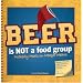 Beer Is Not A Food Group: Motherly Meals On Meager Means