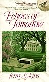 Echoes of Tomorrow (Time Passages Romance)