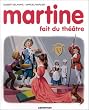 Martine, num�ro 7 : Martine fait du th��tre