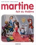 MARTINE FAIT DU THEATRE
