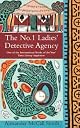 The No.1 Ladies' Detective Agency by Alexander McCall Smith