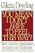Search : You Mean I Don't Have to Feel This Way?: New Help for Depression, Anxiety, and Addiction