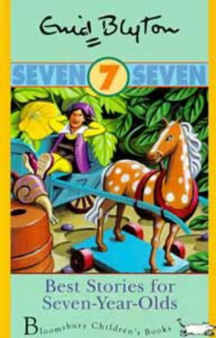 Best Stories for Seven-Year-Olds (Happy Days)