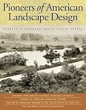 Pioneers of American Landscape Design (Professional Architecture)