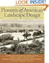Pioneers of American Landscape Design (Professional Architecture)