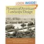 Pioneers of American Landscape Design (Professional Architecture)