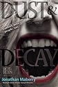 Dust & Decay