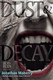 Dust & Decay