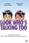 Look Who's Talking Too