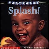 Buy : Splash! (Baby Faces)