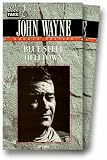 John Wayne: Blue Steel & Helltown