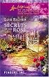 Secrets of the Rose (Finders, Inc #1) (Steeple Hill Love Inspired Suspense #27)