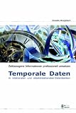 Temporale Daten in Relationalen Und Objektrelationalen Datenbanken